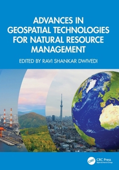 Advances in Geospatial Technologies for Natural Resource Management