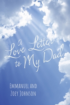 Paperback A Love Letter to My Dad Book