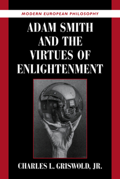 Hardcover Adam Smith and the Virtues of Enlightenment Book