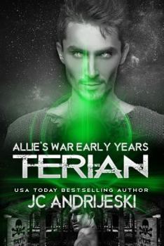 Terian: Allie's War, Early Years - Book  of the Allie's War