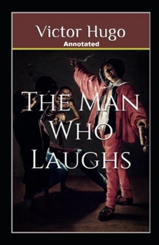 Paperback The Man Who Laughs Annotated Book