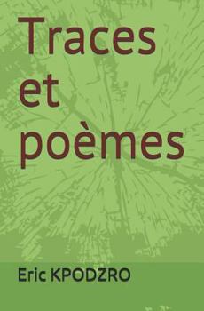 Paperback Traces Et Po?mes [French] Book