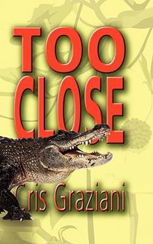 Hardcover Too Close Book