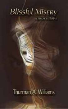 Paperback Blissful Misery: Jettson's Psalm Book