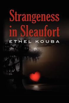 Paperback Strangeness in Sleaufort Book