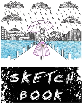 Paperback Sketch Book: A Large Notebook With Blank Paper for Drawing, Writing, Painting, Sketching, 100 Pages, 8x10 Book