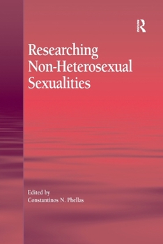 Paperback Researching Non-Heterosexual Sexualities Book