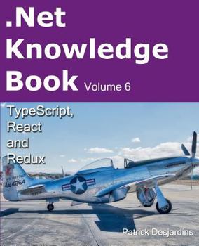 Paperback .Net Knowledge Book: Typescript, React and Redux Book