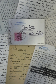 Paperback Charlotte and Alice Book