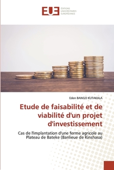 Paperback Etude de faisabilité et de viabilité d'un projet d'investissement [French] Book