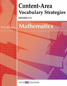Paperback Content-area Vocabulary Strategies For Mathematics (Content-Area Reading, Writing, Vocabulary for Math Series (5-6) SER) Book