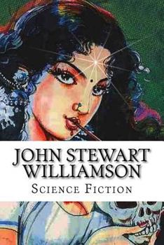 Paperback John Stewart Williamson, Science Fiction Book