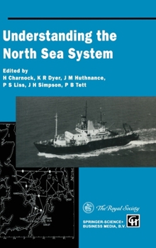 Hardcover Understanding the North Sea System Book