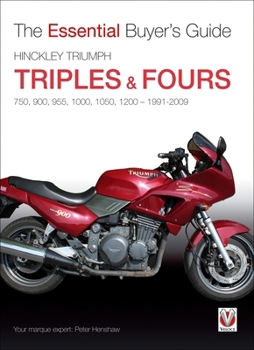 Hinckley Triumph Triples & Fours 750, 900