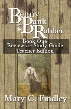 Paperback Benny and the Bank Robber Book One Review and Study Guide Teacher Edition Book