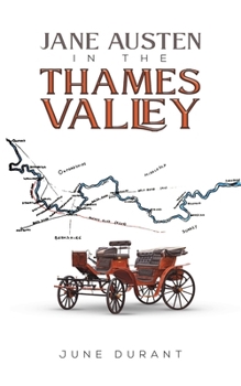 Paperback Jane Austen in the Thames Valley Book