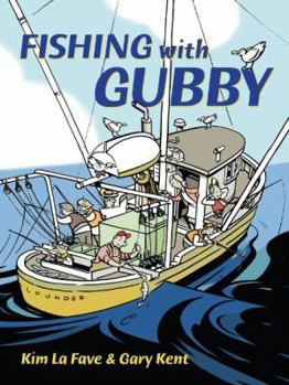 Hardcover Fishing with Gubby Book