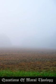 Questions of Moral Theology