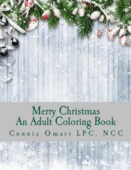 Paperback Merry Christmas: An Adult Coloring Book