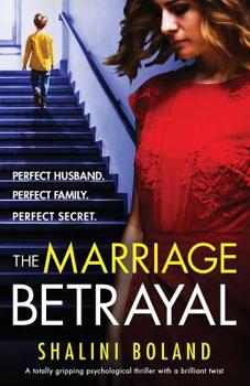 Paperback The Marriage Betrayal: A totally gripping and heart-stopping psychological thriller full of twists Book