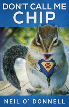 Paperback Don't Call Me Chip Book