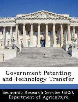 Paperback Government Patenting and Technology Transfer Book