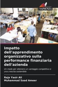 Paperback Impatto dell'apprendimento organizzativo sulla performance finanziaria dell'azienda [Italian] Book