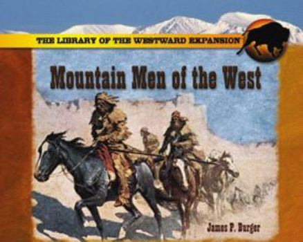 Library Binding The Mountain Men of the West Book