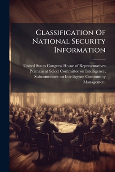 Paperback Classification Of National Security Information Book