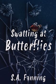 Paperback Swatting at Butterflies Book