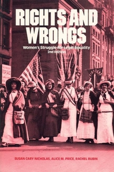 Paperback Rights and Wrongs: Women's Struggle for Legal Equality Second Edition Book