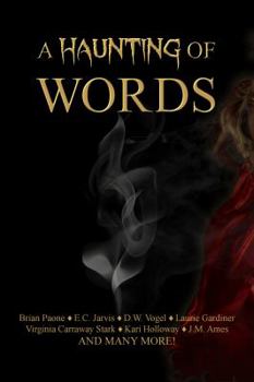 Paperback A Haunting of Words: 30 Short Stories Book