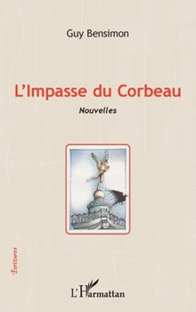 Paperback L'Impasse du Corbeau [French] Book