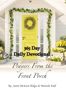 Paperback Prayer From the Front Porch Daily Devotional Book