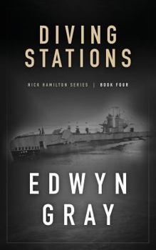 Diving Stations - Book #4 of the Nick Hamilton