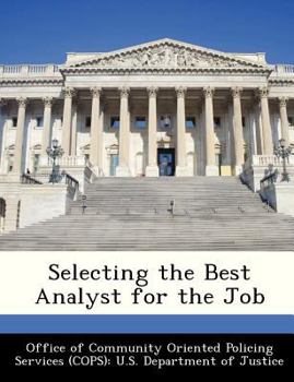Paperback Selecting the Best Analyst for the Job Book