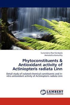 Paperback Phytoconstituents & Antioxidant Activity of Actiniopteris Radiata Linn Book