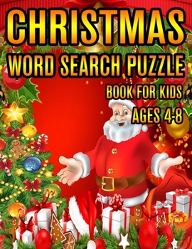 Christmas Word Search Puzzle Book For Kids Ages 4-8: Christmas Word Search Puzzle Book (Volume-1))