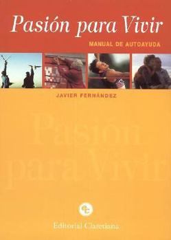 Paperback Pasion Para Vivir (Spanish Edition) [Spanish] Book