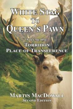 Paperback White Stag to Queen's Pawn: Torridon - Place of Transference Book
