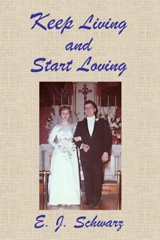 Paperback Keep Living and Start Loving Book