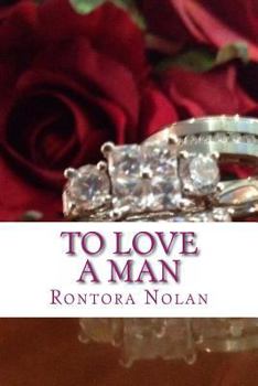 Paperback To Love a Man: It's never easy Book