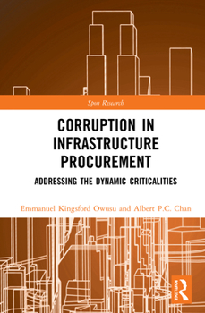 Hardcover Corruption in Infrastructure Procurement: Addressing the Dynamic Criticalities Book