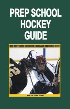 Perfect Paperback Prep School Hockey Guide 2007/08 Book