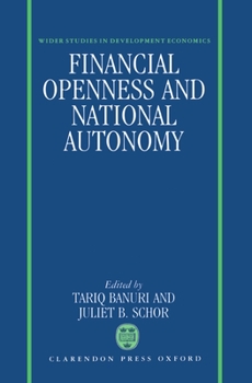 Hardcover Financial Openness and National Autonomy: Opportunities and Constraints Book