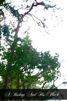 Paperback A Bishop And His Flock Book