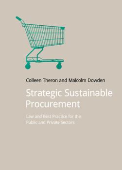 Paperback Strategic Sustainable Procurement: Law and Best Practice for the Public and Private Sectors Book