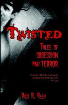 Twisted: Tales of Obsession and Terror