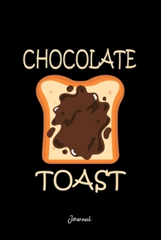 Journal: Dot Grid Journal - Chocolate Toast Breakfast Cute Easy Halloween Gift - Black Dotted Diary, Planner, Gratitude, Writing, Travel, Goal, Bullet Notebook