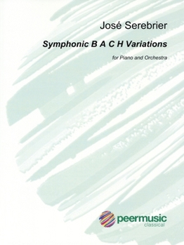 Paperback Symphonic B A C H Variations: For Piano and Orchestra Full Score Book